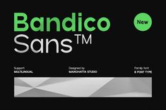 the bandico sans logo is shown on a black background with green and white geometric shapes