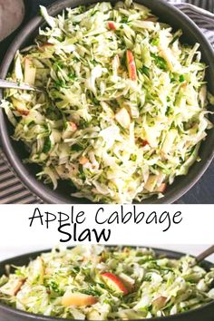 an apple cabbage slaw in a skillet with the words, apple cabbage slaw