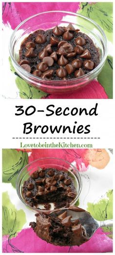 chocolate brownies in a bowl with the words 30 second brownies