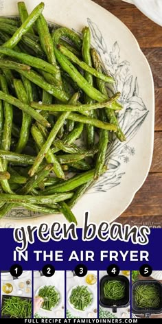 green beans in the air fryer on a plate with instructions for how to cook them