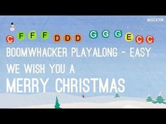 a christmas card with the words boomwacker play along and we wish you a merry christmas