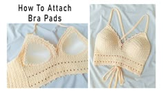 two pictures of bras with the words how to attach bra pads on top and bottom