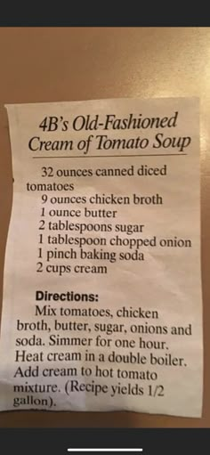 an old - fashioned cream of tomato soup recipe is shown on a paper towel that has been folded over