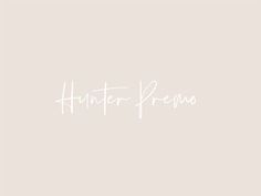 the word hunter prema written in white on a beige background