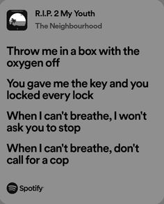 a text message with the caption'throw me in a box with the oxygen off you gave me the key and you locked every lock when i can't breathe, i