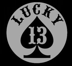 the lucky 13 logo is shown in black and white, with an ace symbol on it