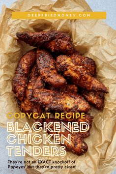 the cover of deep fried recipe for blackened chicken tenders