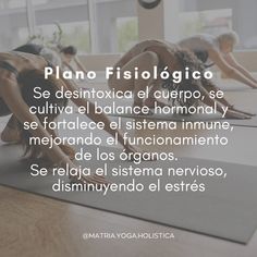 people doing yoga on mats with the words plano fisiolgico in spanish