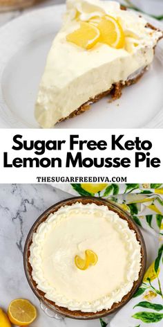 a lemon cheesecake on a white plate with the words sugar free keto lemon mousse pie