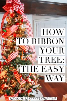 a christmas tree decorated with red and white ribbon, bows and ornaments is featured in this post