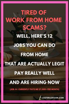 Best Work From Home Jobs, Work From Home Companies, Stay At Home Jobs, Tired Of Work, Legit Work From Home, Legitimate Work From Home, Online Jobs From Home, Show Me The Money, Work From Home Opportunities