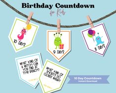 birthday cards hanging on a rope with the words, happy birthday count down and 9 days