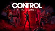 the cover art for control ultimate edition, with an image of a woman standing in front of