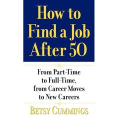 the book how to find a job after 50