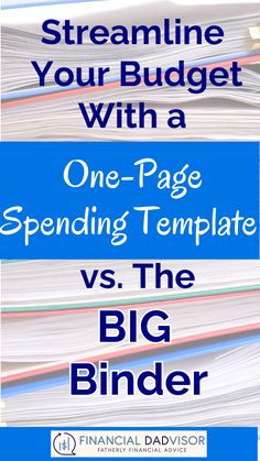 a stack of papers with the title streamline your budget with a one - page spending template