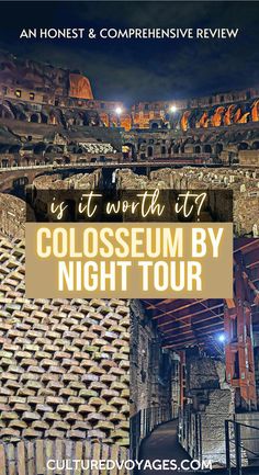 colosseum by night tour with text overlay