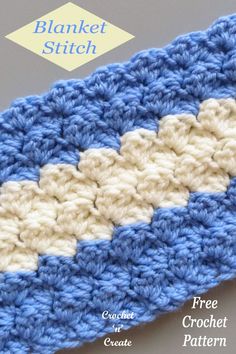 a crocheted blue and white dishcloth with the text, blanket stitch free crochet pattern