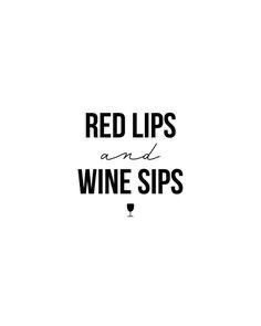 the words red lips and wine sips are written in black on a white background