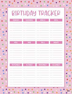 a birthday tracker is shown on a pink background with polka dot dots and the words happy birthday