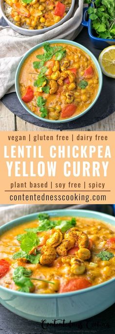 lentil chickpea yellow curry is an easy and healthy soup that's ready in less than 30 minutes