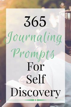 a woman sitting in a chair with the text, 365 journaling prompts for self discovery