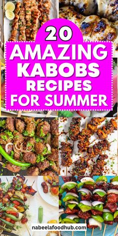 20 amazing kabobs recipes for summer