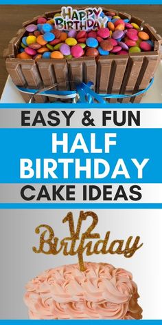 an easy and fun half birthday cake idea