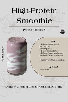 the ingredients for high - protein smoothie are shown in this advertisement