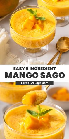 mango sauce in small glass bowls with spoons on the side and text overlay that reads easy 3 ingredient mango sago