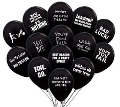 a bunch of black balloons that say you're dead to us and have some sayings on them