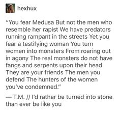 an image of a woman's message to her friend on the phone, with text that reads hexix you fear medusa but not the men who resemble her rappist we have predators running