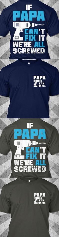 four different t - shirts with the words papa in blue, white and grey on them