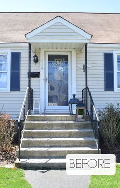 a white house with blue shutters and steps leading to the front door that says before