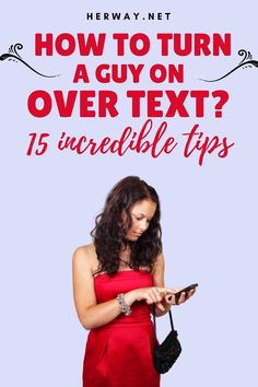 How To Turn Your Boyfriend On Over Text, Texting Tips, Turn Him On, Soulmate Connection, Flirting With Men, What Men Want, Text For Him