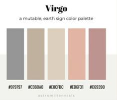 the color palette for virgo is shown in shades of pink, beige and grey