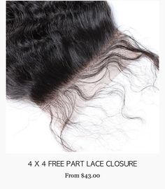 Free Part Closure.  Shop Taste Hair's Unprocessed, Virgin Premium 6A Brazilian Collection, Diamond 7A Mongolian Collection, Luxury Elite 9A Peruvian Collection or the Mink Collection 10A in Indian, Malaysian, Peruvian and Cambodian.   #tastehair #shoptastehair #bundles #humanhairwigs #humanhairextensions  #laceclosures #affordableextensions #affordablehumanhair #onedonorhair  #minkhair #curlyhair  #brazilian #cambodian #3bundledeals #blondehairextensions #greyhairextensions #malaysianhair Lace Closure, Behind Ear Tattoo, Hair Extensions, Human Hair