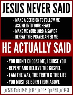 a poster with the words jesus never said