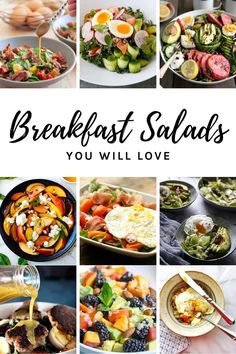 the breakfast salads you will love are so delicious and easy to make with fresh ingredients