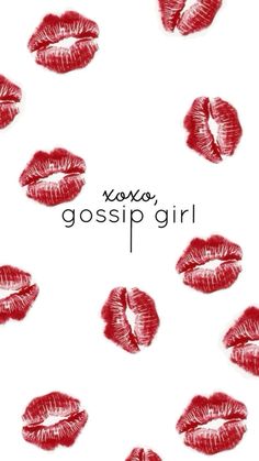 red lipstick kisses on a white background with the words xoxs, gossip girl