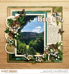 a scrapbook page with an image of trees and mountains in the background, surrounded by flowers