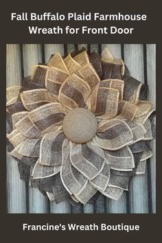 a wreath made out of burlap and mesh with the words, fall buffalo plaid farmhouse