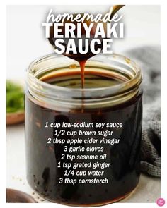 homemade teriyaki sauce recipe in a jar with instructions on how to make it