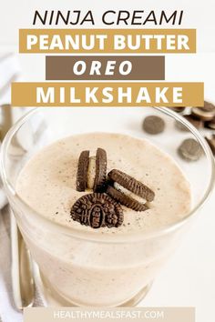 Peanut Butter Oreo Milkshake Ninja Creami Peanut Butter, Ice Cream Maker Recipes Healthy, Oreo Milkshake Recipe, Peanut Butter Milkshake, Ninja Ice Cream Recipe, Healthy Milkshake, Vegetarian Cookies, Oreo Milkshake, Peanut Butter Oreo