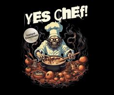 an image of a chef cooking food on the stove with words that say yes chef