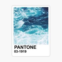 an ocean sticker with the word pantone on it and waves in the background