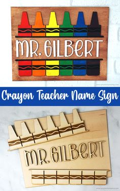 wooden name sign with crayon teacher name signs