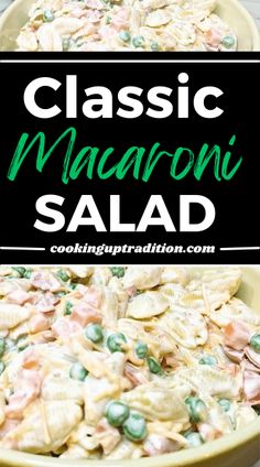 Classic Macaroni Salad Macroni Salad, Party Side Dishes, Pasta Ideas, Classic Macaroni Salad, Creamy Dressing, Mason Jar Salad, Salad With Sweet Potato, Veggie Salad, Macaroni Salad