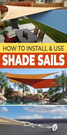 how to install and use shade sails in your pool or deck area with the help of an expert guide