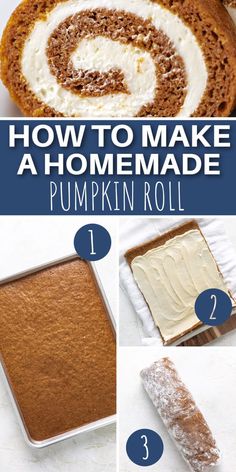 Collage showing how to make a pumpkin roll. Pumpkin Fall Desserts, Homemade Pumpkin Roll, Moist Pumpkin Cake, Easy Thanksgiving Desserts, Thanksgiving Desserts Pumpkin, Pumpkin Roll Recipe, Fall Desserts Pumpkin, Desserts Pumpkin, Pumpkin Roll Cake