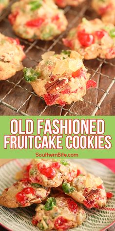 old fashioned fruitcake cookies on a cooling rack with the words, old fashioned fruitcake cookies